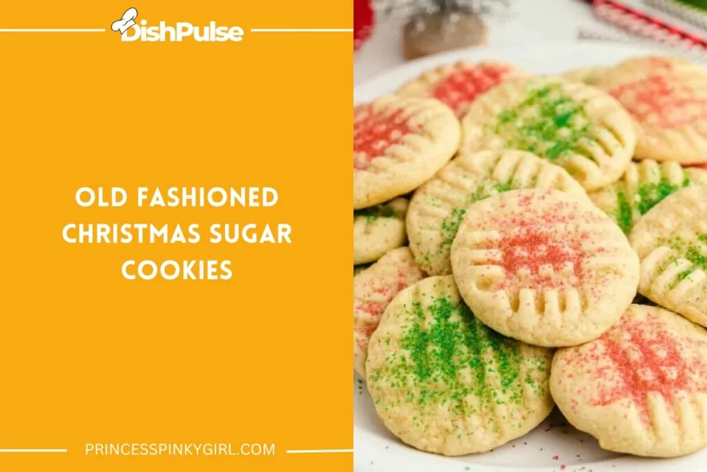 Old Fashioned Christmas Sugar Cookies