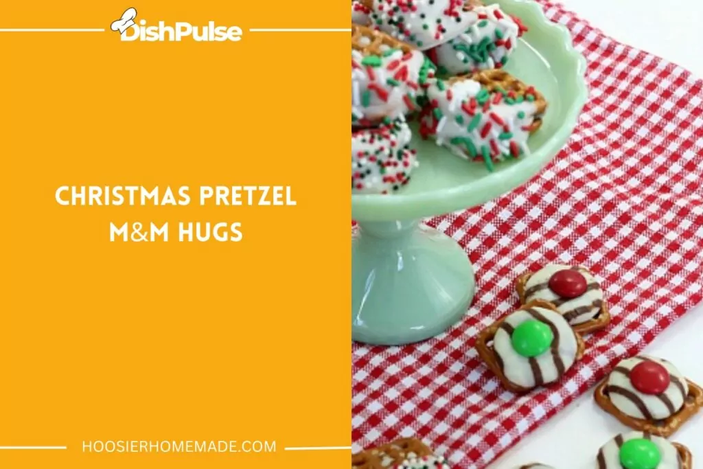 Christmas Pretzel M&M Hugs