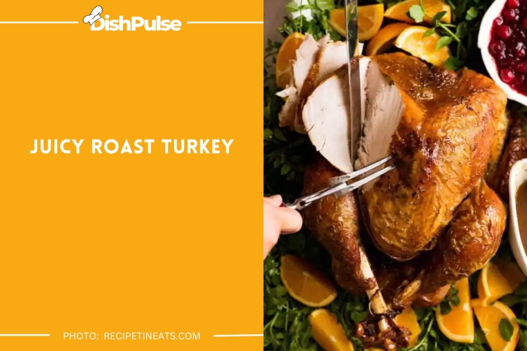 Juicy Roast Turkey