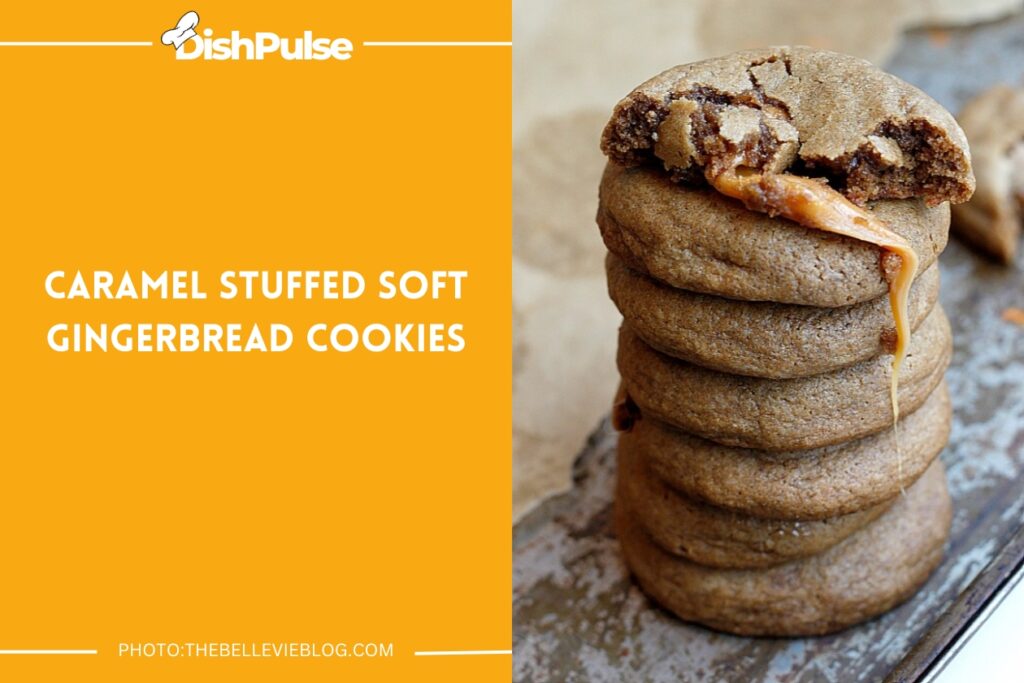 Caramel Stuffed Soft Gingerbread Cookies