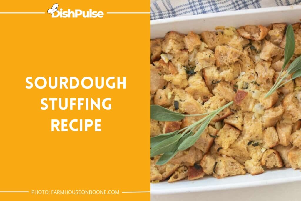 Sourdough Stuffing Recipe