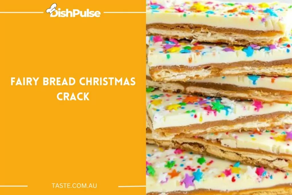 Fairy Bread Christmas Crack
