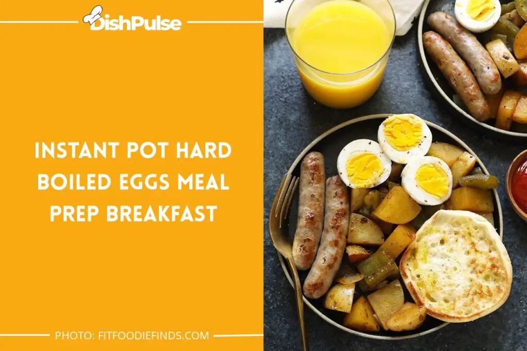  Instant Pot Hard Boiled Eggs Meal Prep Breakfast
