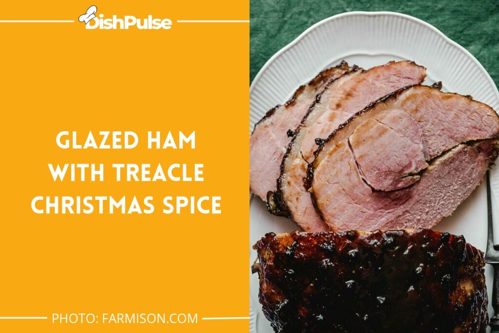 Glazed Ham with Treacle Christmas Spice