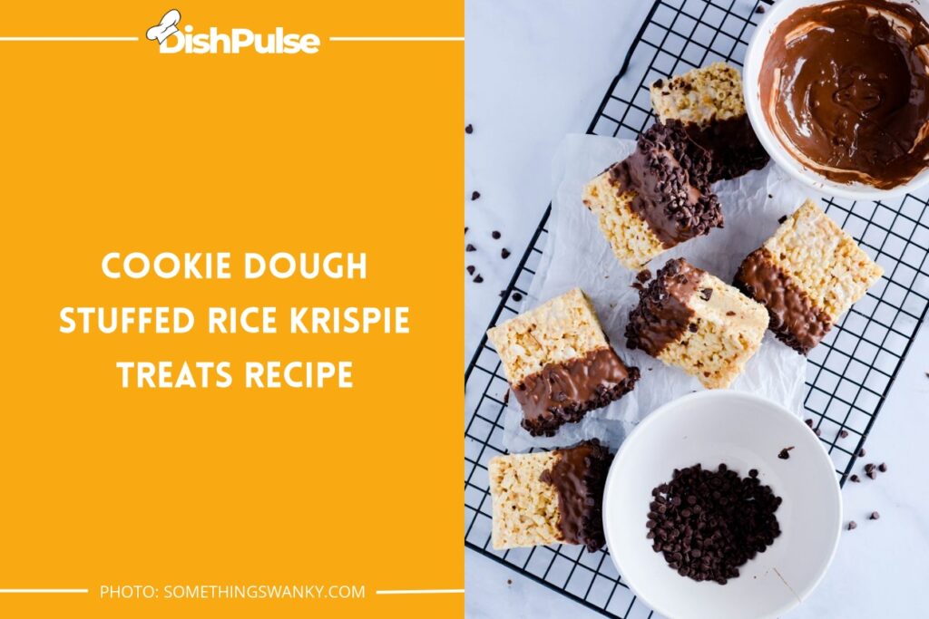 Cookie Dough Stuffed Rice Krispie Treats Recipe