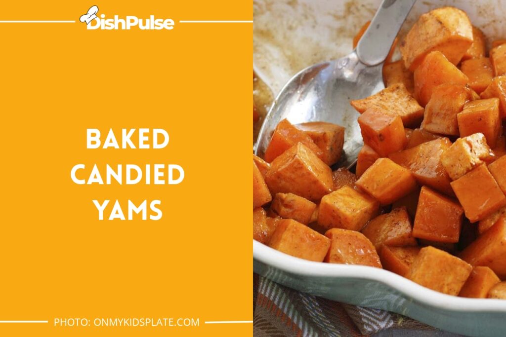 Baked Candied Yams