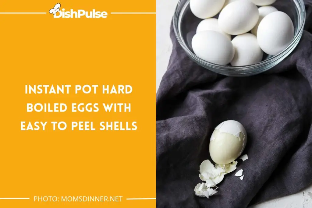 Instant Pot Hard Boiled Eggs with Easy to Peel Shells
