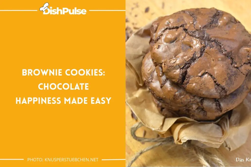Brownie Cookies: Chocolate Happiness Made Easy
