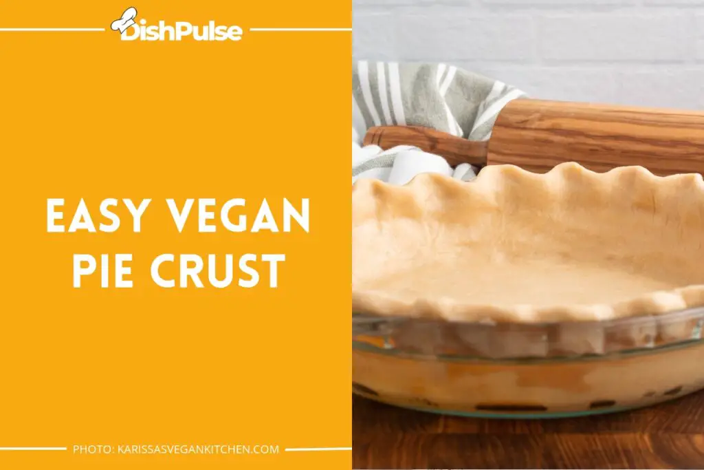 Easy Vegan Pie Crust