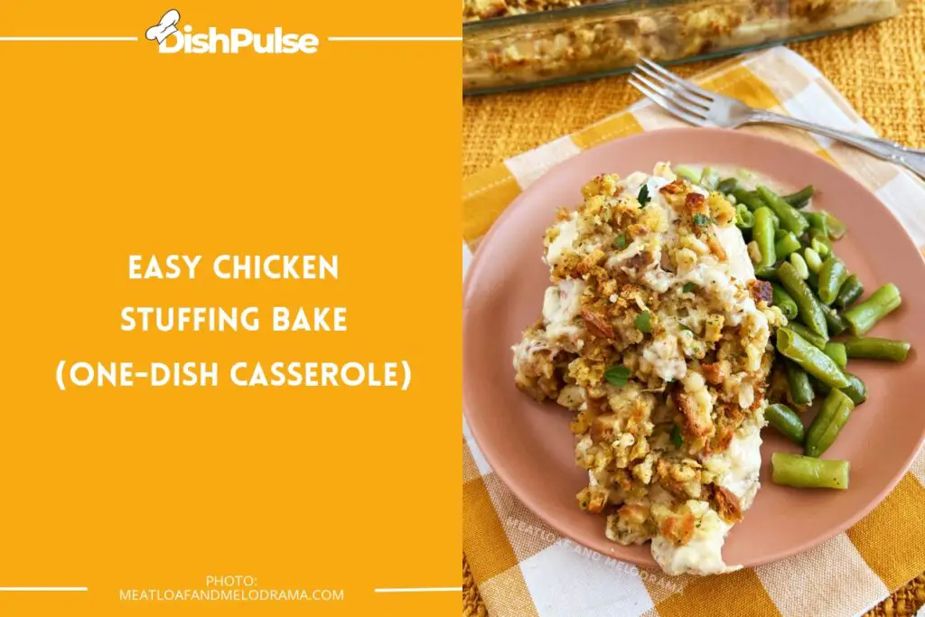Easy Chicken Stuffing Bake (One-Dish Casserole)