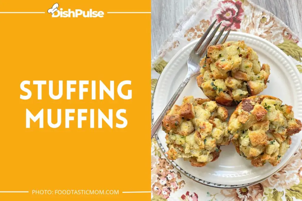 Stuffing Muffins
