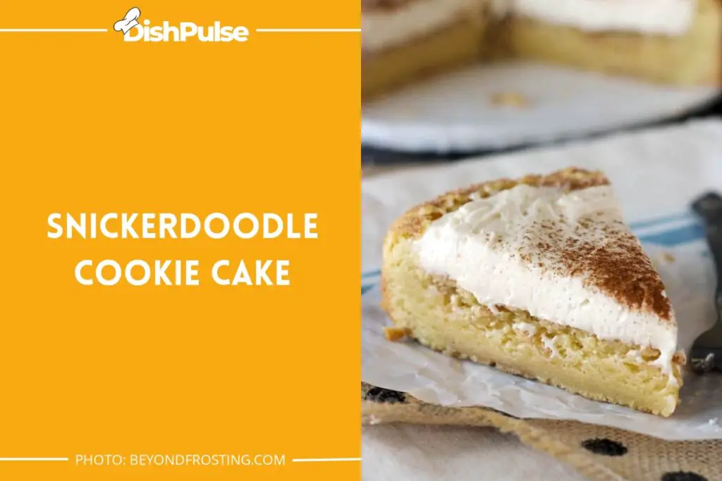 Snickerdoodle Cookie Cake