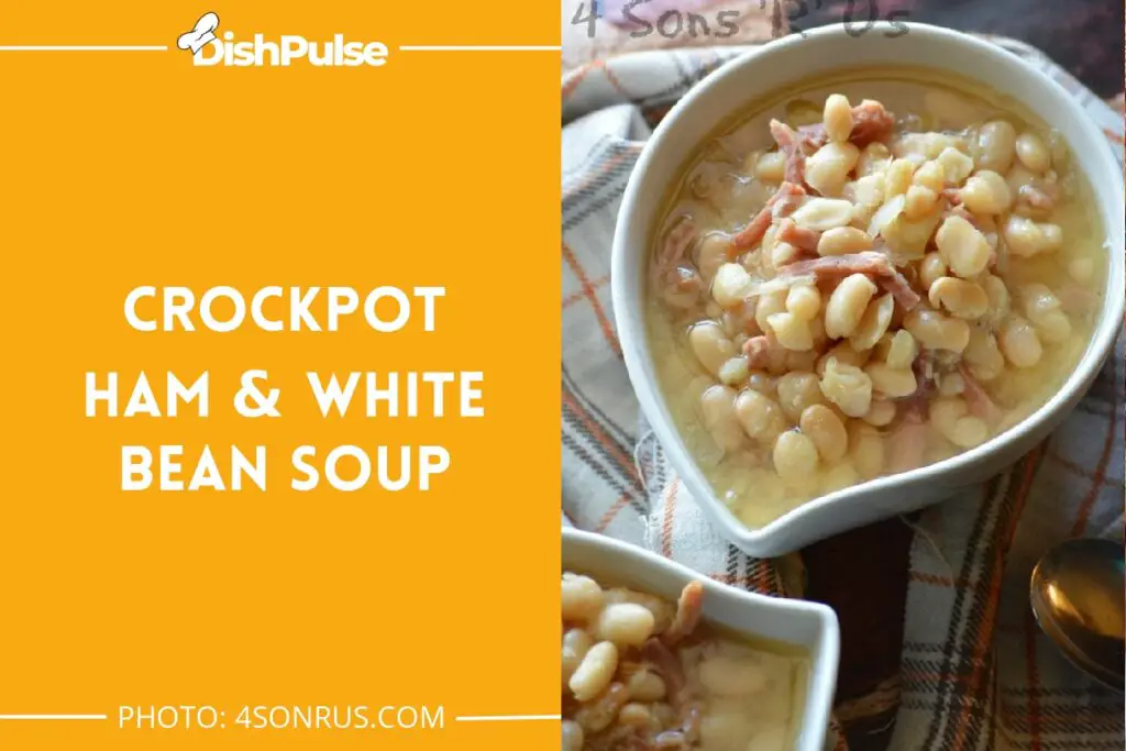 Crockpot Ham & White Bean Soup