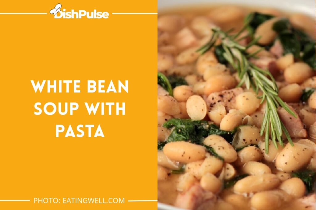 White Bean Soup with Pasta