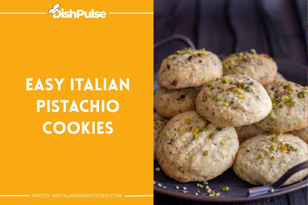 Easy Italian Pistachio Cookies