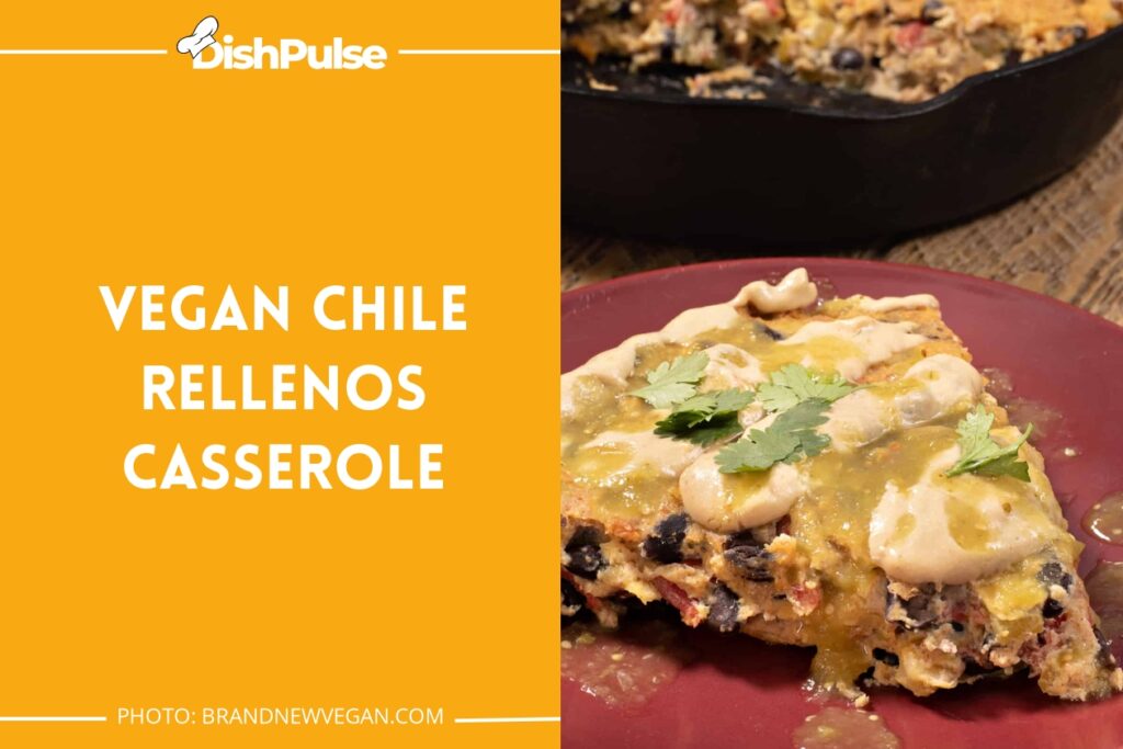Vegan Chile Rellenos Casserole