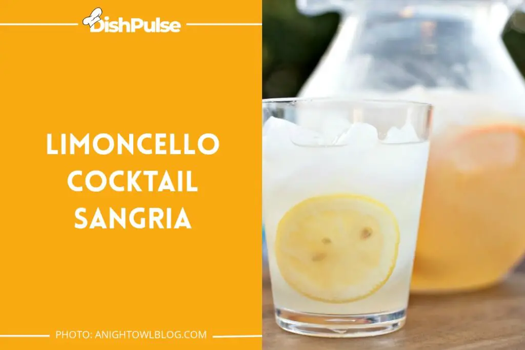Limoncello Cocktail Sangria