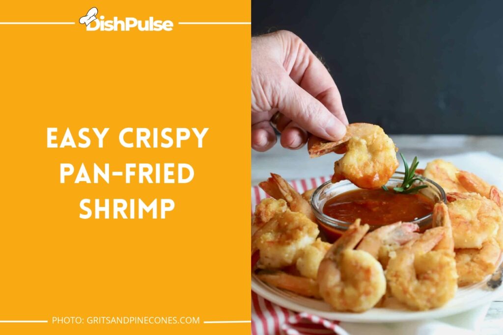 Easy Crispy Pan-Fried Shrimp