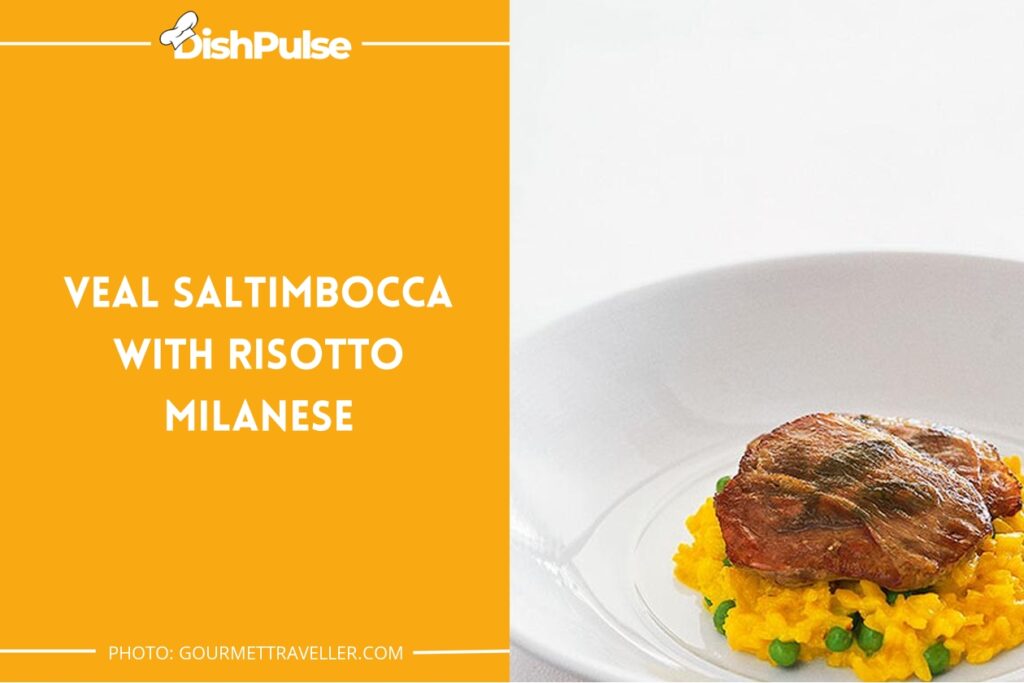Veal Saltimbocca with Risotto Milanese