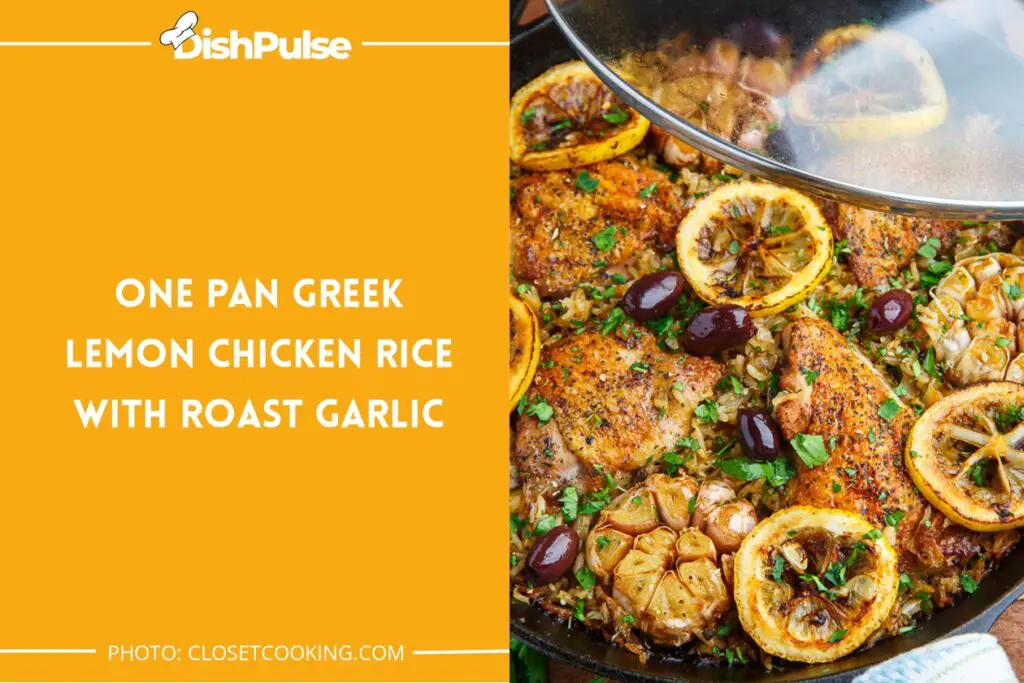 One Pan Greek Lemon Chicken Rice with Roast Garlic