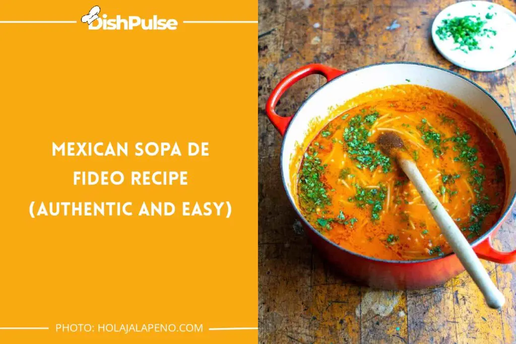 Mexican Sopa De Fideo Recipe (Authentic & Easy)