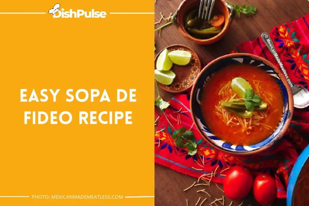 Easy Sopa de Fideo Recipe