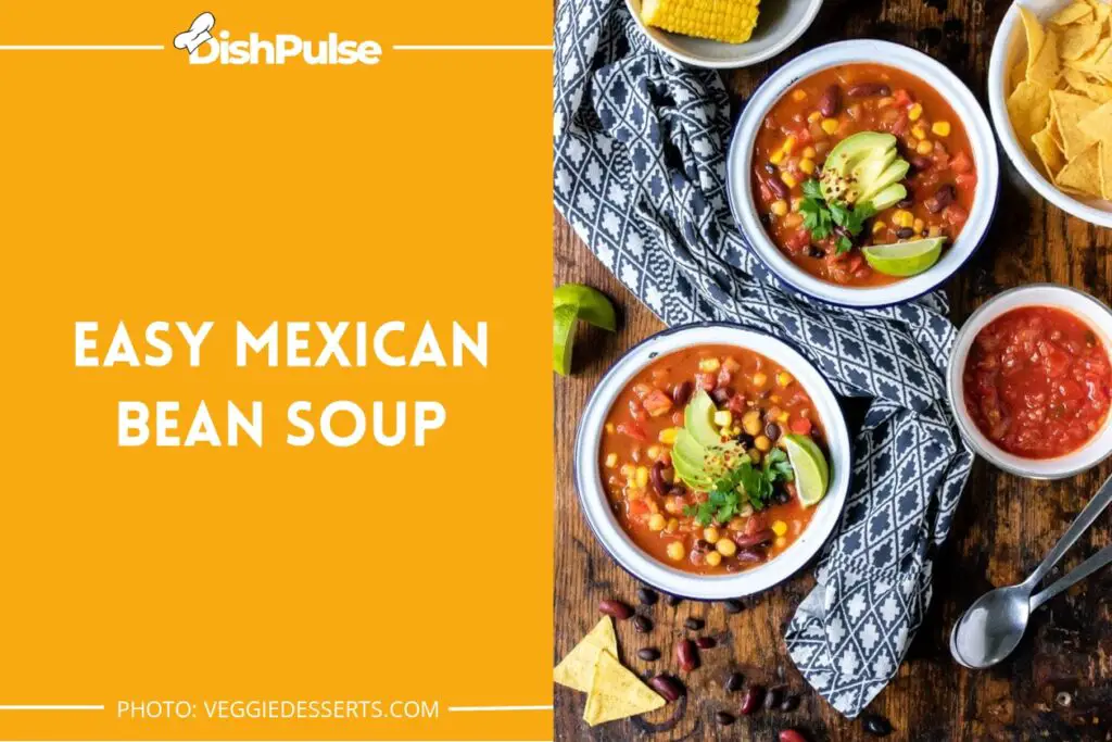 Easy Mexican Bean Soup