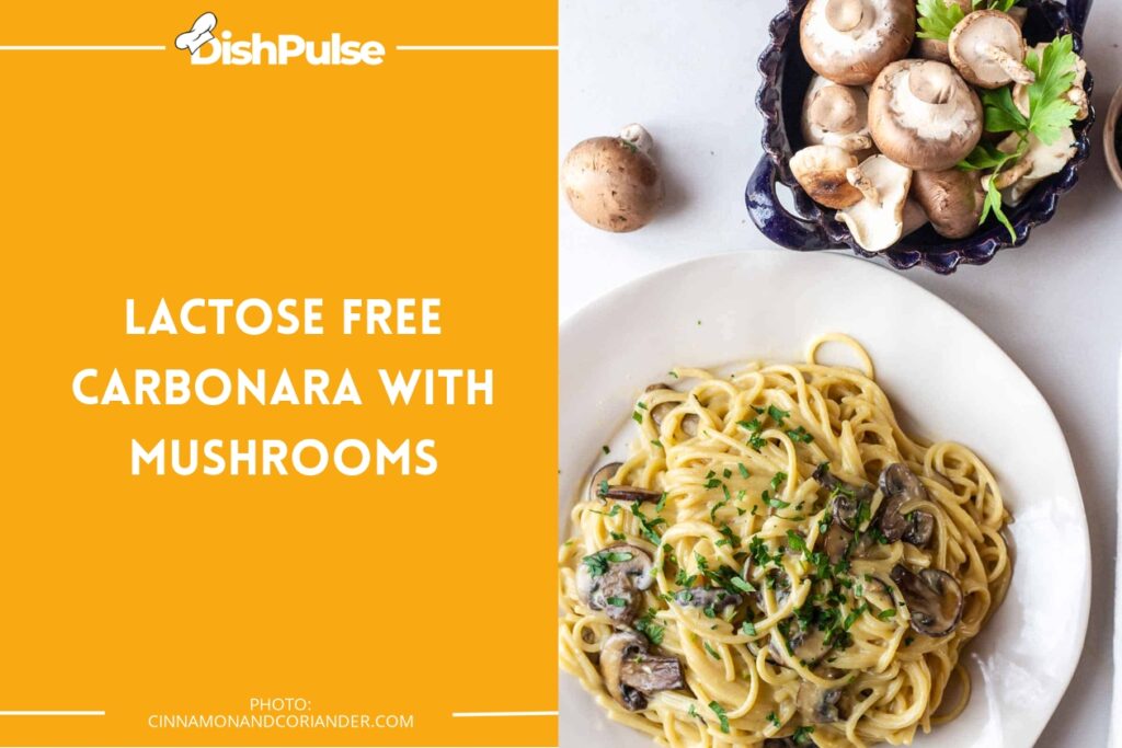 Lactose-Free Carbonara with Mushrooms