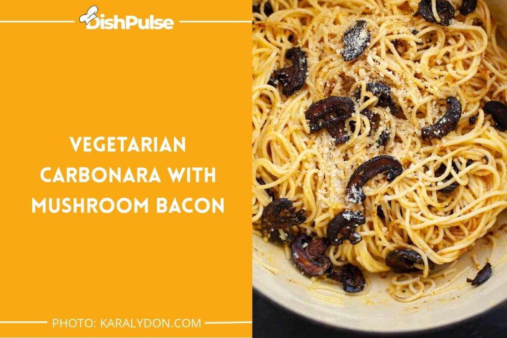 Vegetarian Carbonara with Mushroom Bacon