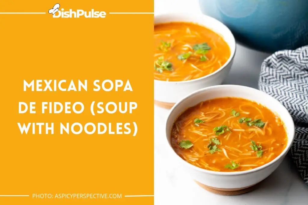 Mexican Sopa de Fideo (Soup with Noodles)