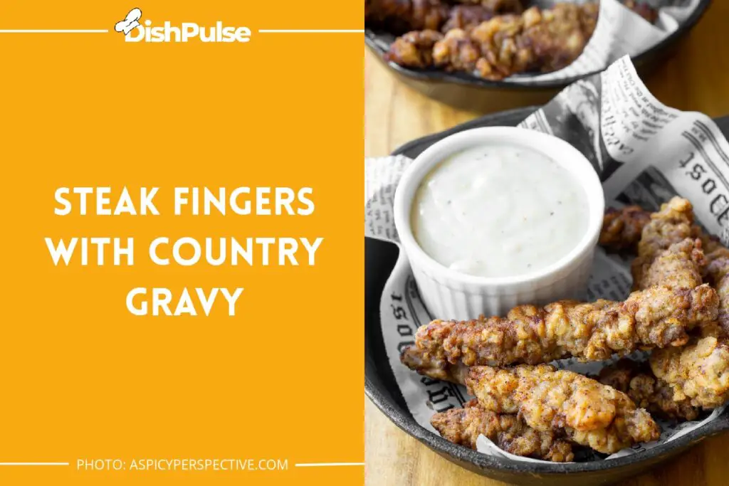 Steak Fingers with Country Gravy