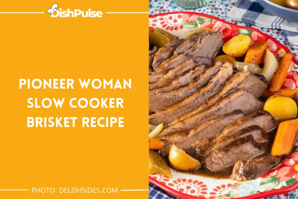 Pioneer Woman Slow Cooker Brisket Recipe