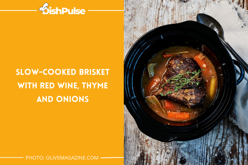 Slow-cooked brisket with red wine, thyme and onions