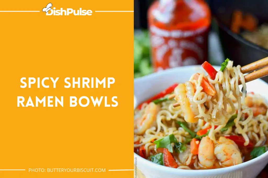 Spicy Shrimp Ramen Bowls