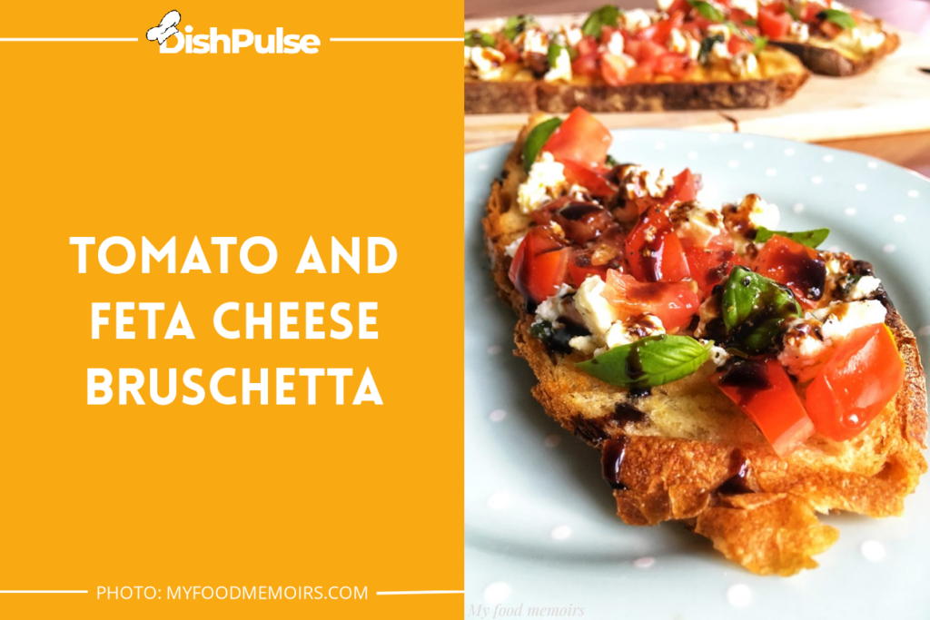 Tomato and Feta Cheese Bruschetta