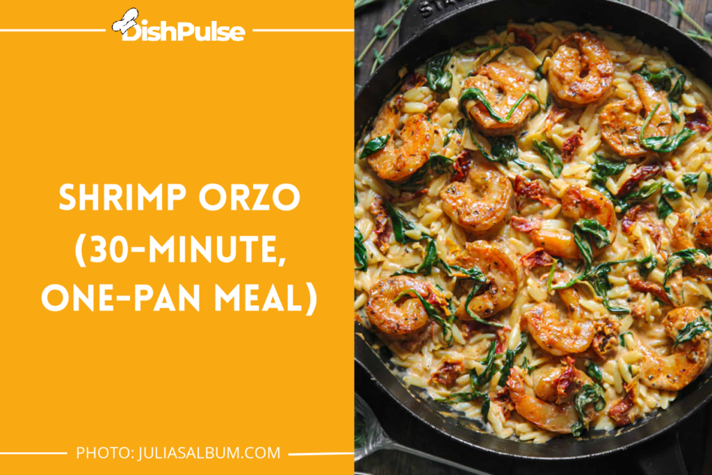 Shrimp Orzo (30-Minute, One-Pan Meal)
