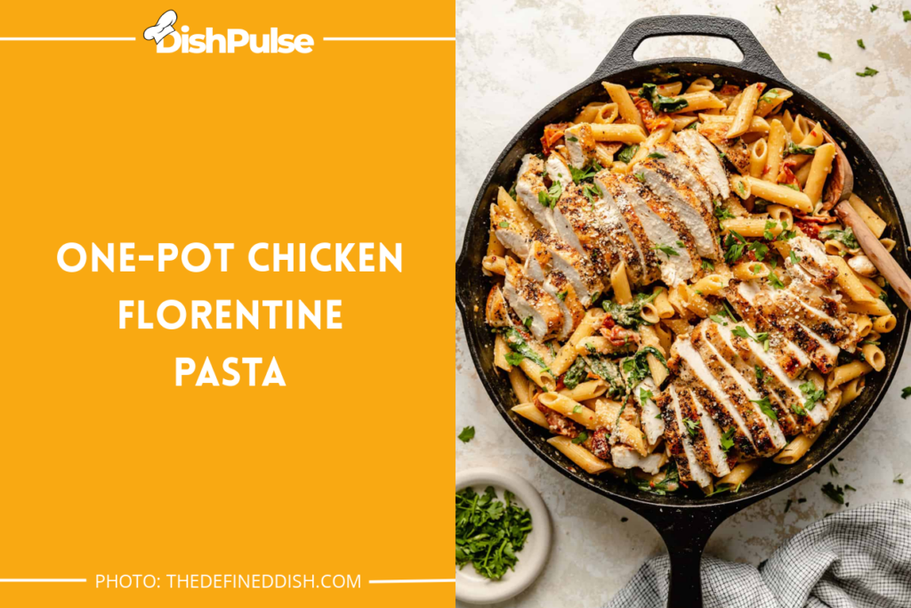 One-pot Chicken Florentine Pasta