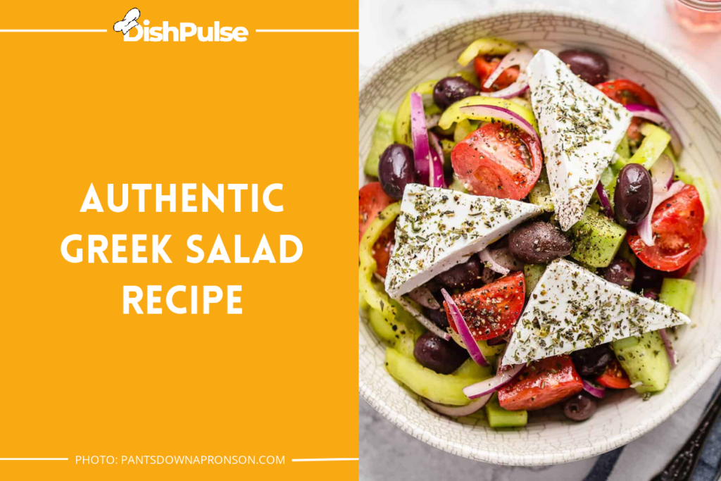 Authentic Greek Salad Recipe