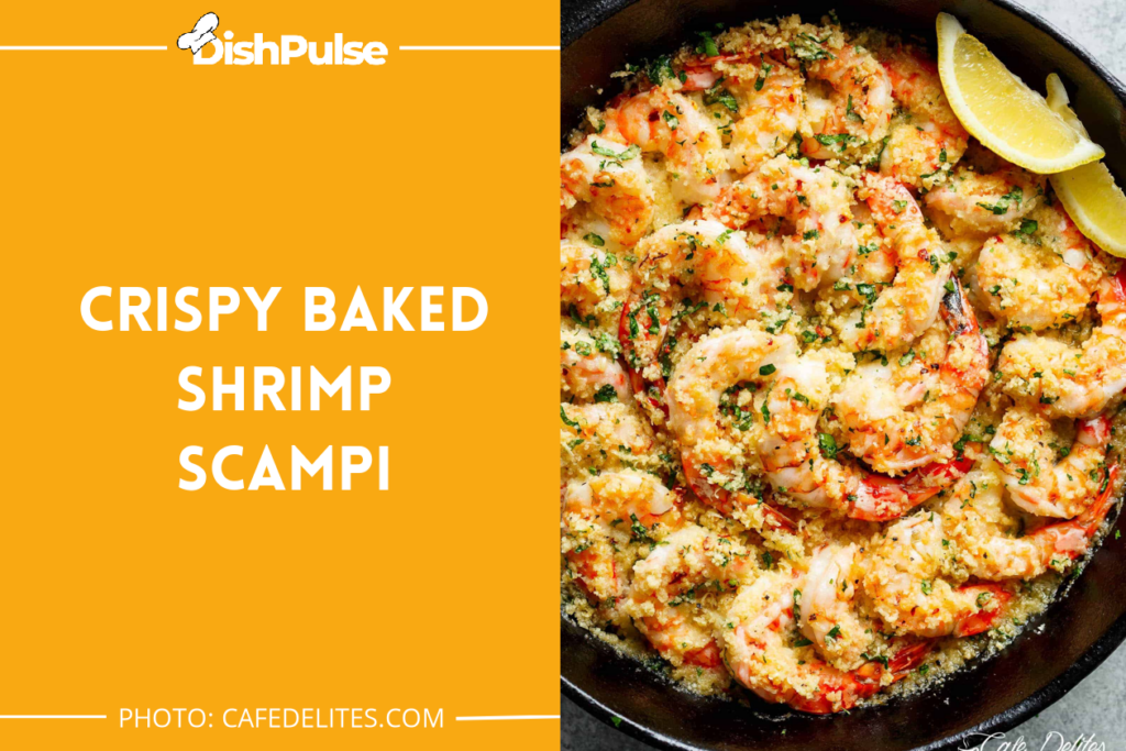 Crispy Baked Shrimp Scampi