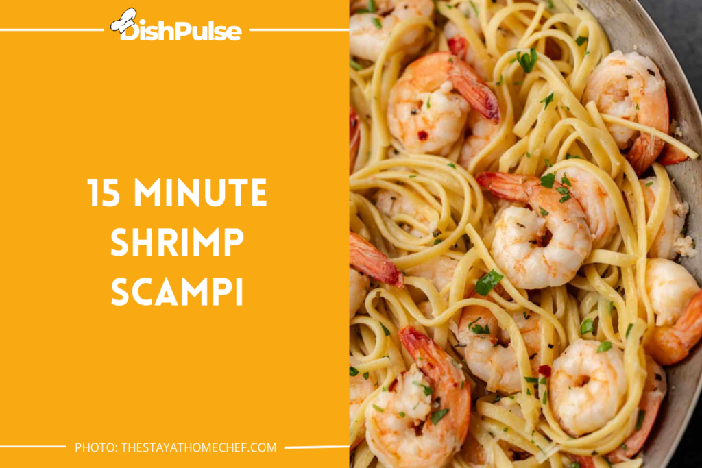 15 Minute Shrimp Scampi