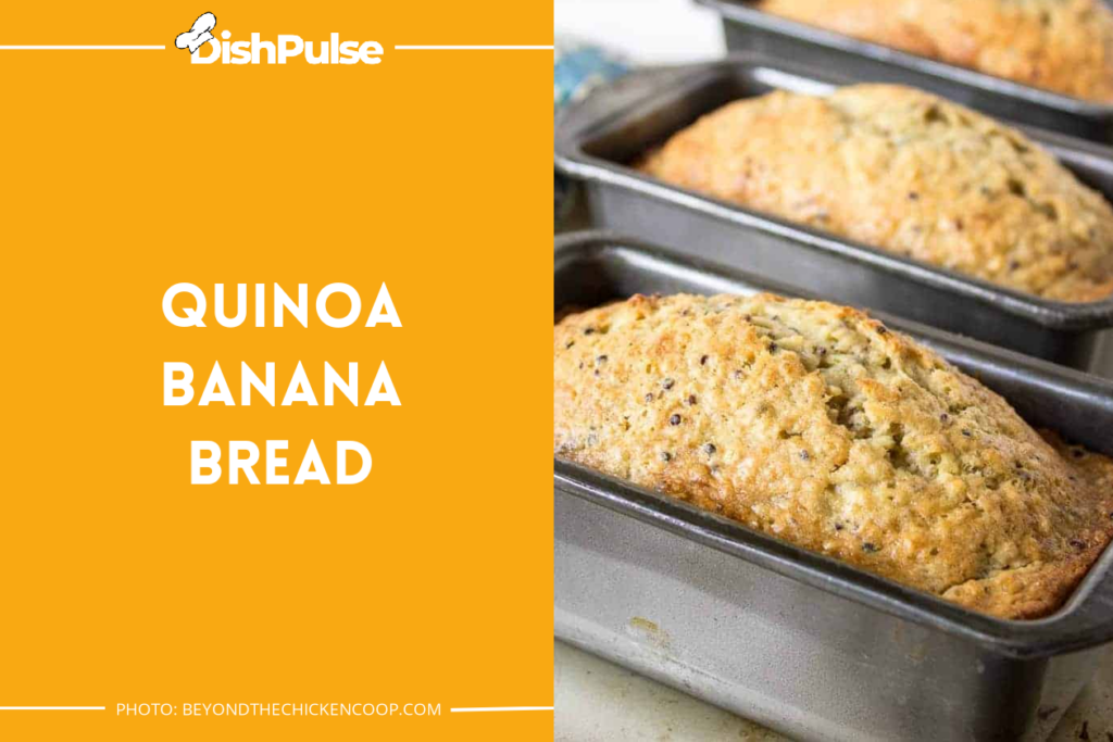 Quinoa Banana Bread