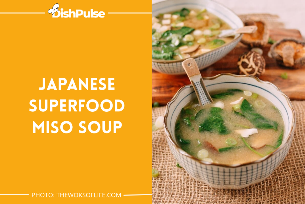 Japanese Superfood Miso Soup