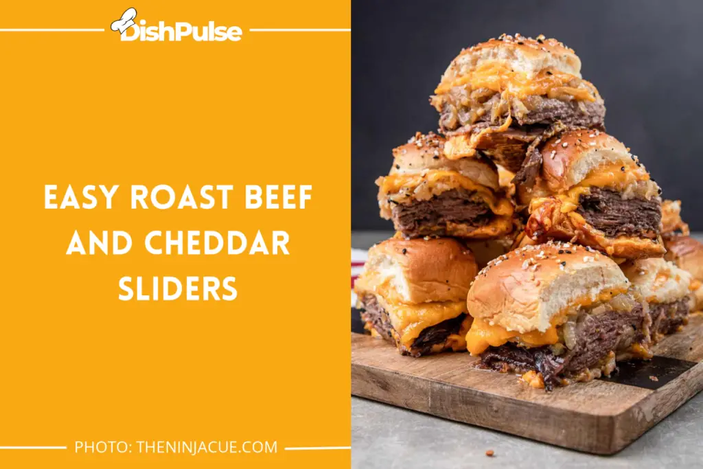 Easy Roast Beef and Cheddar Sliders