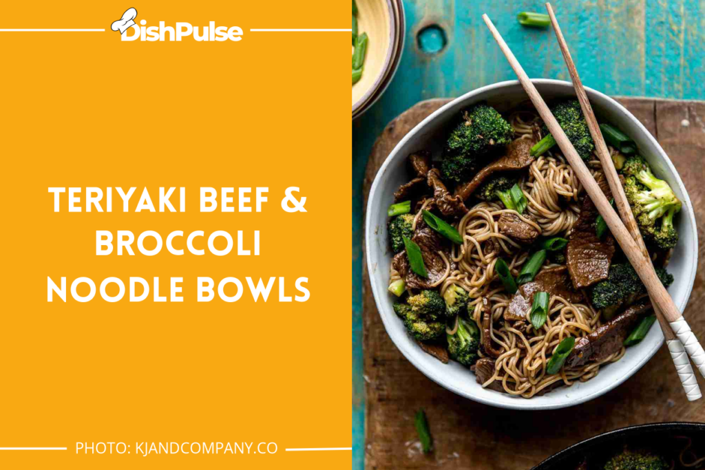 Teriyaki Beef & Broccoli Noodle Bowls