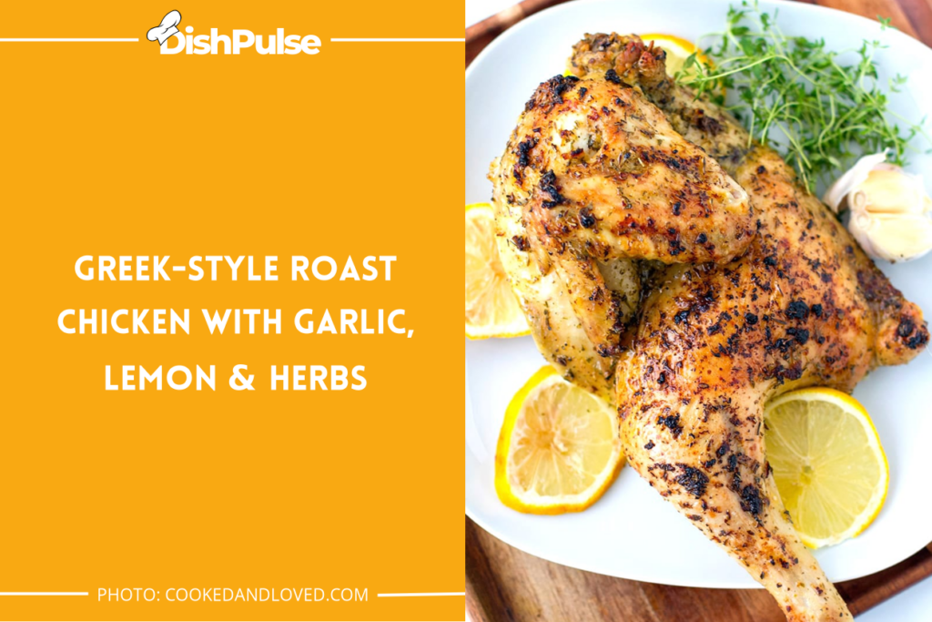 Greek-style Roast Chicken With Garlic, Lemon & Herbs