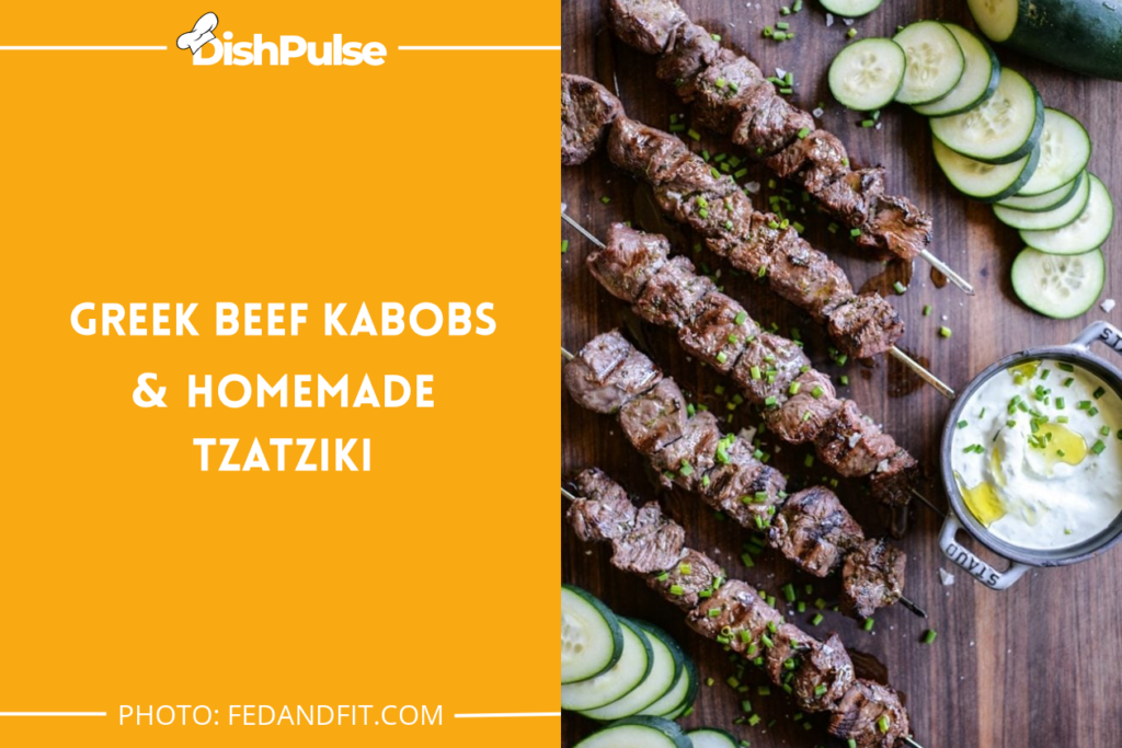 Greek Beef Kabobs & Homemade Tzatziki