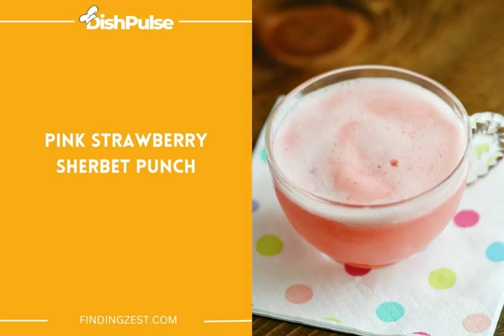 Pink Strawberry Sherbet Punch