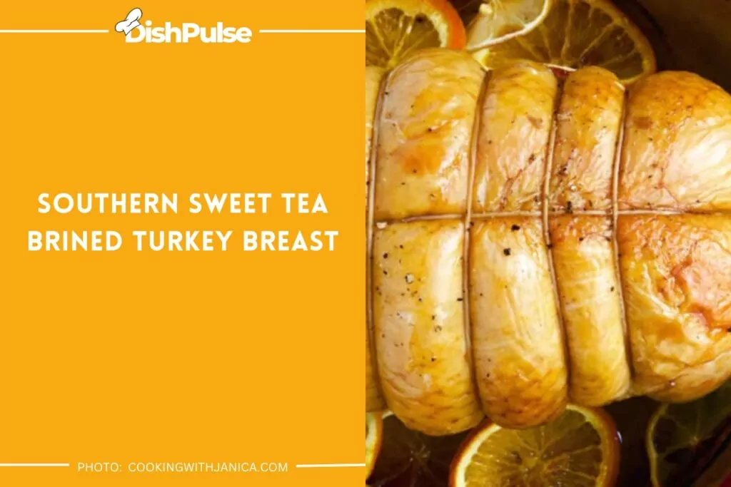 Southern Sweet Tea Brined Turkey Breast