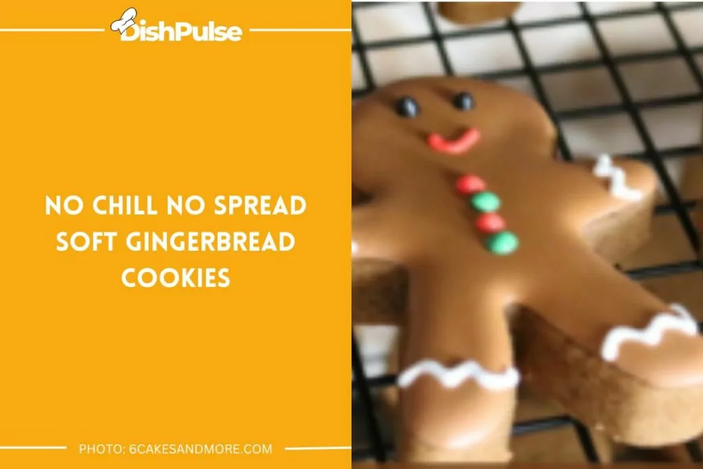 No Chill No Spread Soft Gingerbread Cookie