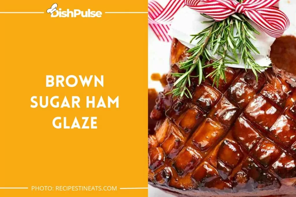 Brown Sugar Ham Glaze